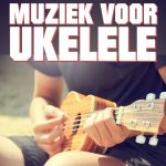 Bladmuziek voor ukelele