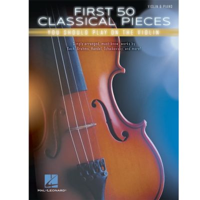 First 50 Classical Pieces Violin & Piano