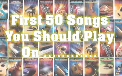 First 50 songs You Should Play