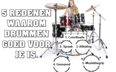 5 redenen om drums te gaan spelen